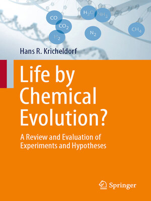 cover image of Life by Chemical Evolution?